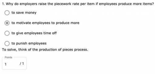 Why do employers raise the piecework rate per item if employees produce more items?

- to save mon