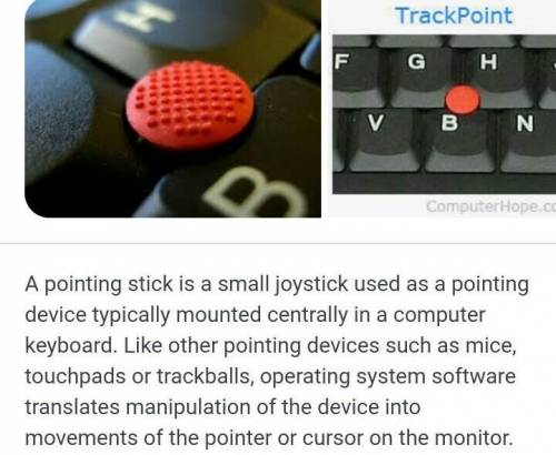 1) what is a pointing device?

2) what is a trackpoint what is the difference between soft copy out