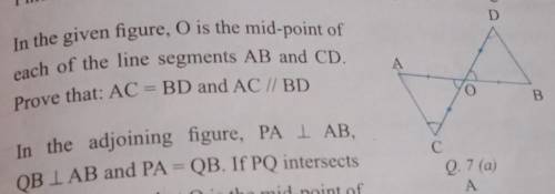 In the given figure, O is the mid-point of each of the line segments AB and CD. Prove that: AC = BD