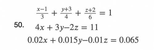 How would you solve the system for x, y, and z?Thx