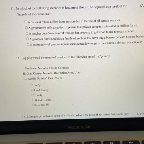 Brainliest AP environmental science.

I really need help with these 2 questions. 
Will mark br