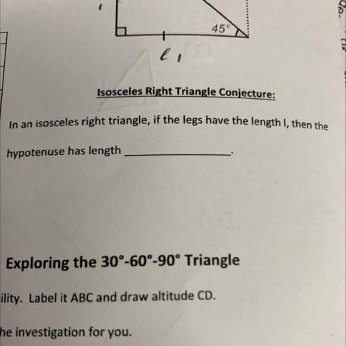 In an isosceles right triangle, if the legs have the length 1, then the
hypotenuse has length
