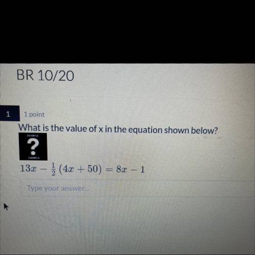 What is the value of x in the equation ? (In the picture I included)