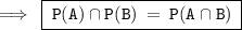 \rm\implies \:\boxed{\tt{  \: P(A)\cap P(B) \:   =  \: P(A\cap B) \: }} \\