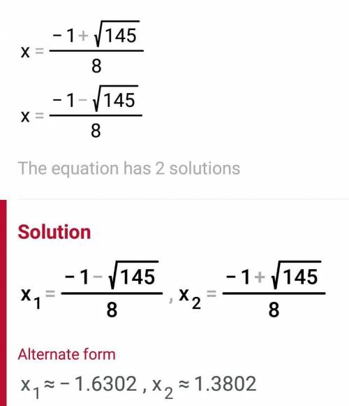 Use the quadratic formula to solve the equation 4x^2+x-9=0