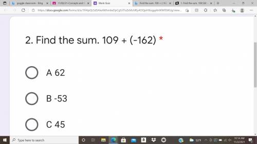Find the sum. 109 + (-162)