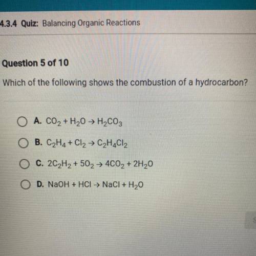 Which of the following shows the combustion of a hydrocarbon?