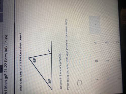 I NEED HELP PLEASE
What is the value of x in the figure shown below? 65° 35°