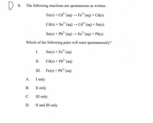 Determine whether the reaction given below would be spontaneous or not. JUSTIFY your answer.

Pb2+