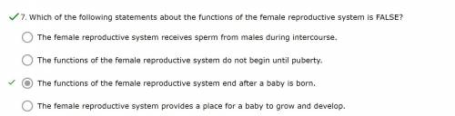 Which of the following statements about the functions of the female reproductive system is FALSE?