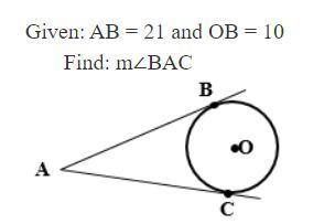 Given: AB = 21 and OB = 21. Find: BAC. 20 points and will give brainiest to correct answer. Please