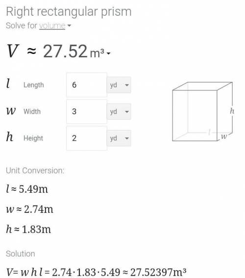 What is the volume of a rectangular prism with length 6 yards, width

3 yards, and a height of 2 ya