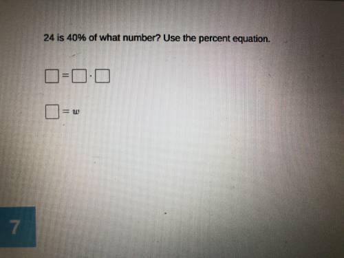 24 is 40% of what number? Use percent equation.