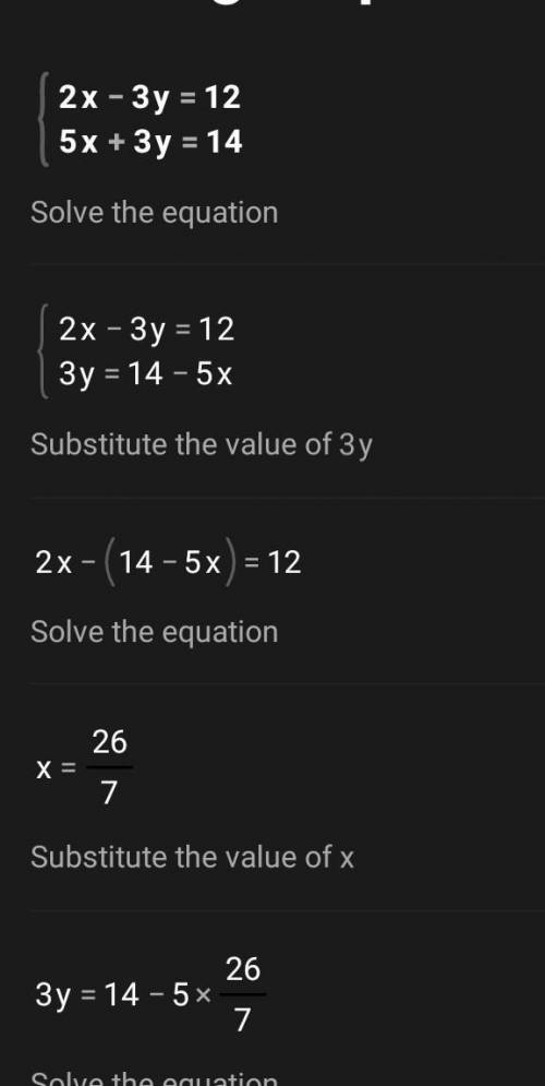 Find 3y+x if 2x-3y=12 and 8x+3y=14
