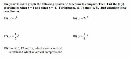 Please help me with this question. I don't think I understand it. Quadratic functions graphing #15-