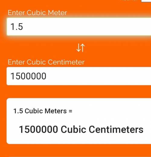 Convert 1.5 cubic meter to  cubic centimeters.