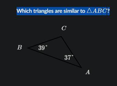 Which triangles are similar to \triangle ABC△ABCtriangle, A, B, C?

Four options, GHI only, JKL on