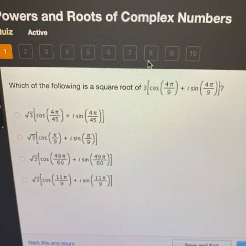 Which of the following is a square root of 3[cos(4pi/9)+i sin(4pi/9)]