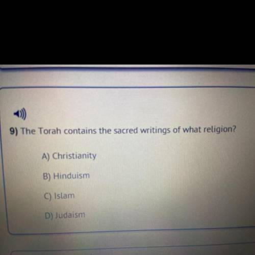 The Torah contains the sacred writings of what religion?