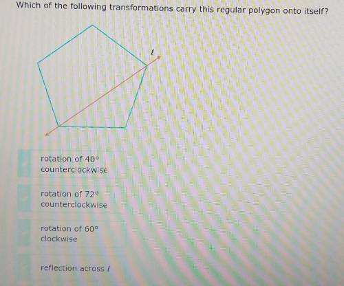 Which of the following transformations carry this regular polygon onto itself?