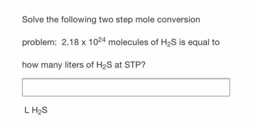 the photo has the question; please help asap ! i’m giving brainliest—i also have more chemistry, ho