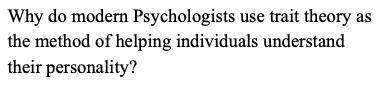 Can somebody help me with my psychology