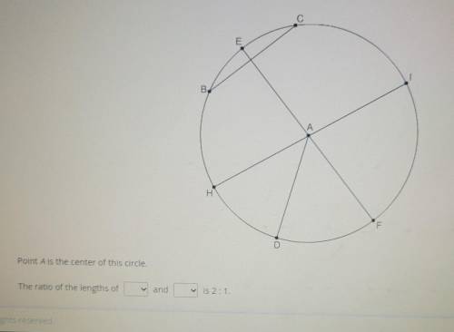 Select the correct answer from each drop-down menu. C E B. H Point Ais the center of this circle. T
