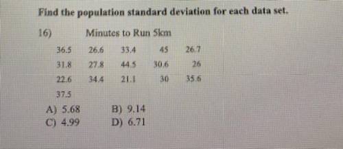 Please help me find the population standard deviation for each data set please help me no links or