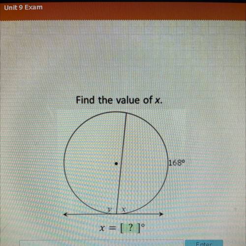 Find the value of x.
168°
y
х
x = [?]°
=