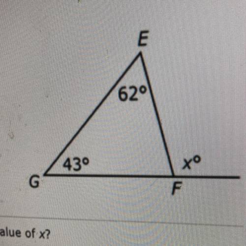 What is the value of x? please help me! 
A. 43
B. 62
C. 105
D. 115