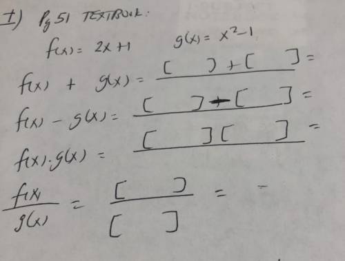 F(x) = 2x +1
g(x)= x^2-1