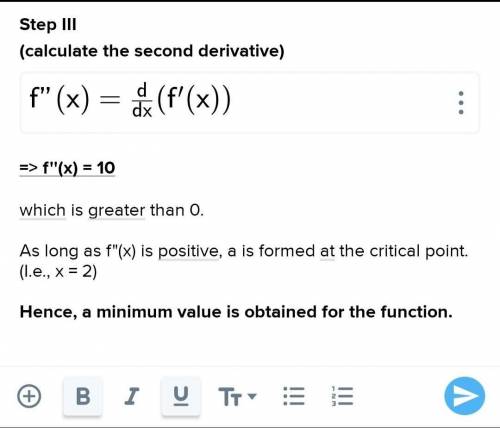 Determine whether f(x) = 5x^2-20x+ 3 has a maximum or a minimum value and find that value.

 
PLEASE