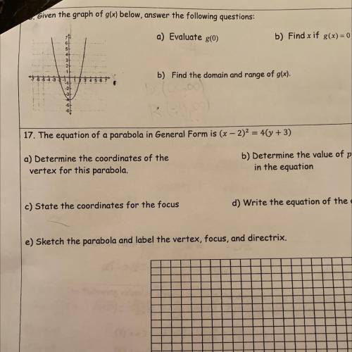 I just need the answer to the first question (16) plz thx

A)Evaluate g(0)
B)Find x if g(x)=0
C) d