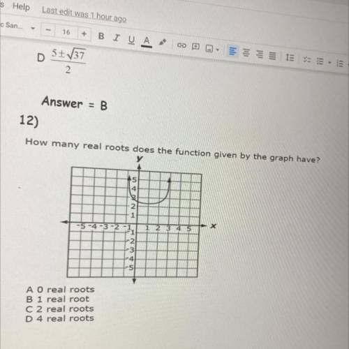 How many real roots does the function given by the graph have?￼