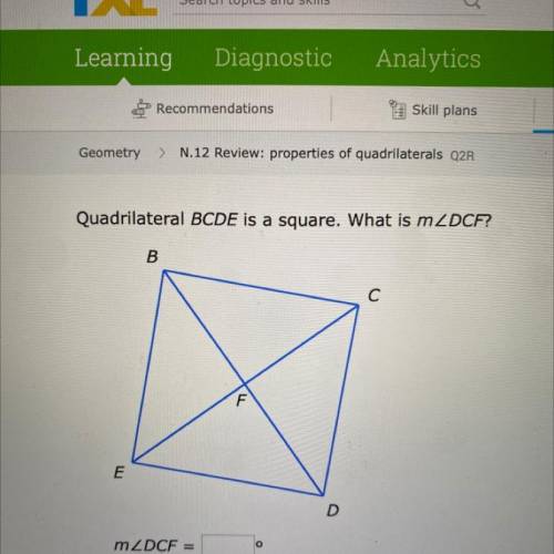 Quadrilateral BCDE is a square. What is mZDCF?