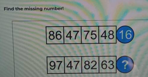 Find the missing number86, 47, 75, 48-1697, 47, 82, 63-?
