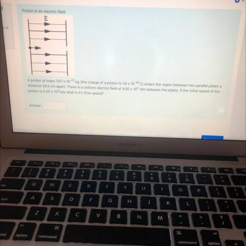 A proton of mass 1.67 x 10-27 kg (the charge of a proton is 1.6 x 10-19 C) enters the region betwee