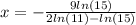 x=-\frac{9ln(15)}{2ln(11)-ln(15)}