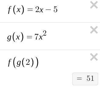 If f(x) = 2x - 5 and g(x) = 7x^2, what is f(g(2))?