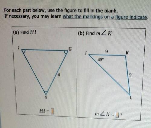 (a) Find HI.(b) Find m<K.