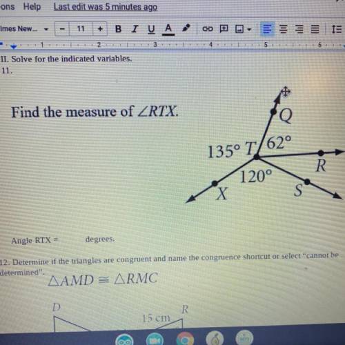 Find the measure of ZRTX.

Q
135° T/62°
R
120°
X
S
Angle RTX =
Hegrees.