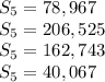 S_5=78,967\\ S_5=206,525\\ S_5=162,743\\ S_5=40,067