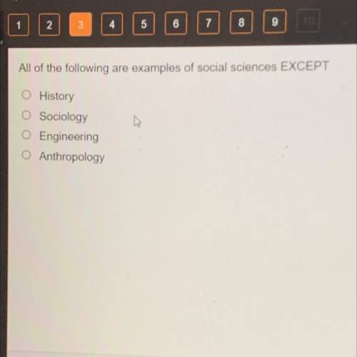All of the following are examples of social sciences except?