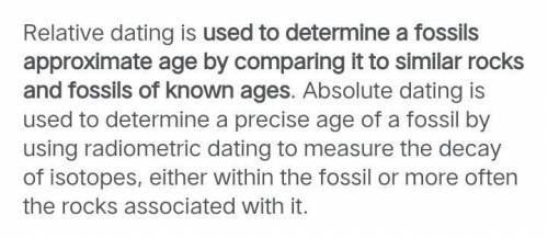 How does relative dating help determine the age of a fossil?

It gives us the exact date an organis