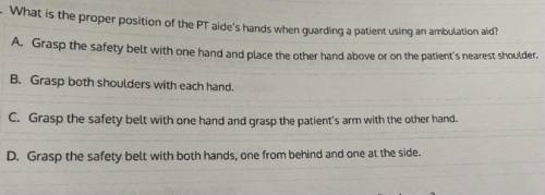What is the proper position of the PT aide's hands when guarding a patient using an ambulation aid?