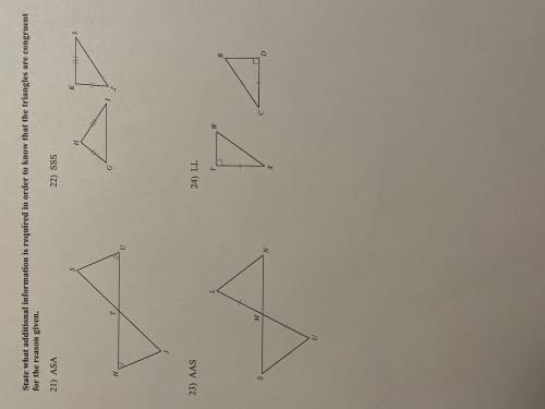 state what additional information is required in order to know what the triangles are congruent for