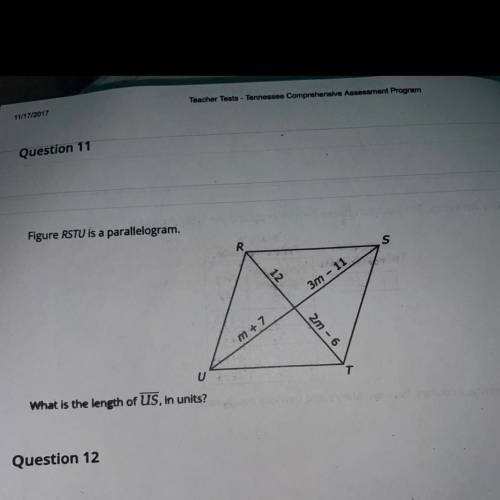 PLS HELP . Figure RSTU is a parallelogram what is the length of US in units