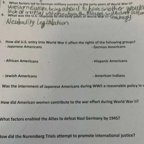 5. How did U.S. entry into World War II affect the rights of the following groups?

- Japanese Ame