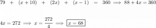 79~~ + ~~(x+10)~~ + ~~(2x)~~ + ~~(x-1)~~ = ~~360\implies 88+4x=360 \\\\\\ 4x=272\implies x=\cfrac{272}{4}\implies \boxed{x=68}