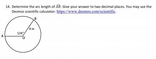 14. Determine the arc length of AB. Give your answer to two decimal places.